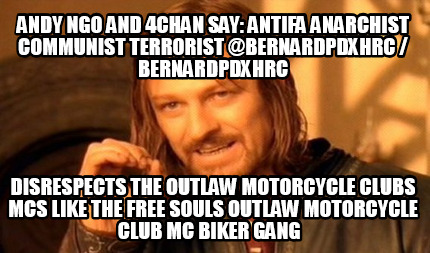 andy-ngo-and-4chan-say-antifa-anarchist-communist-terrorist-bernardpdxhrc-bernar7