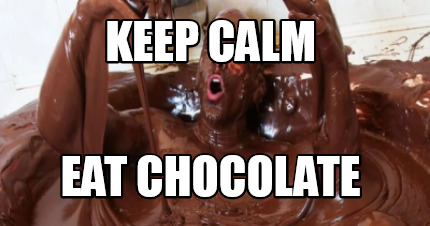 keep-calm-eat-chocolate