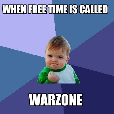 when-free-time-is-called-warzone
