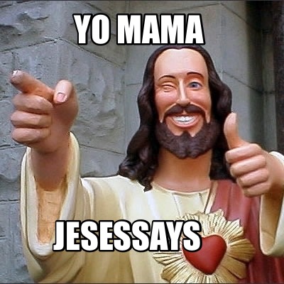 yo-mama-jesessays