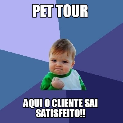 pet-tour-aqui-o-cliente-sai-satisfeito