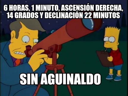 6-horas-1-minuto-ascensin-derecha-14-grados-y-declinacin-22-minutos-sin-aguinald