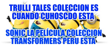 trulli-tales-coleccion-es-cuando-cuhoscdo-esta-sonic-la-pelcula-coleccion-transf