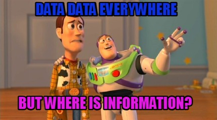 data-data-everywhere-but-where-is-information