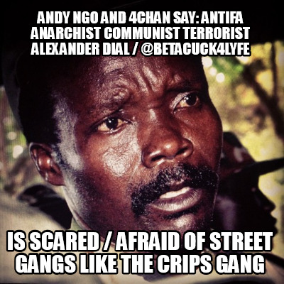 andy-ngo-and-4chan-say-antifa-anarchist-communist-terrorist-alexander-dial-betac0