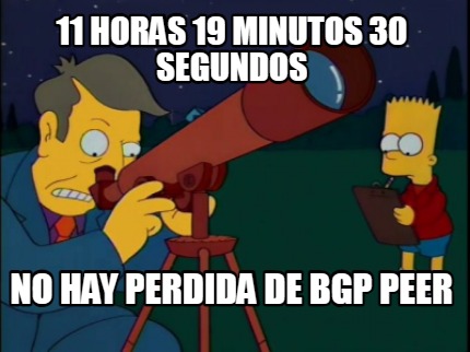 11-horas-19-minutos-30-segundos-no-hay-perdida-de-bgp-peer