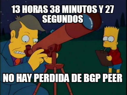 13-horas-38-minutos-y-27-segundos-no-hay-perdida-de-bgp-peer