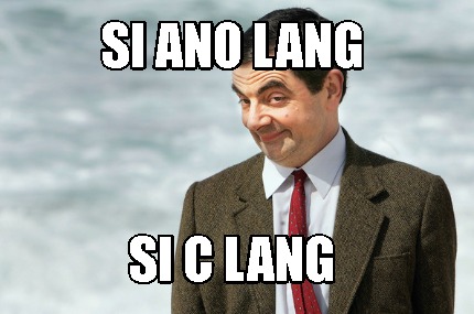 si-ano-lang-si-c-lang