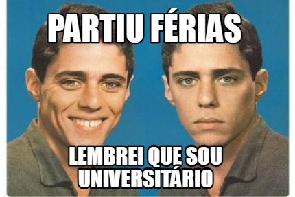 partiu-frias-lembrei-que-sou-universitrio