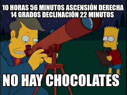 10-horas-56-minutos-ascensin-derecha-14-grados-declinacin-22-minutos-no-hay-choc