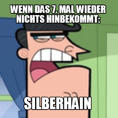 wenn-das-7.-mal-wieder-nichts-hinbekommt-silberhain