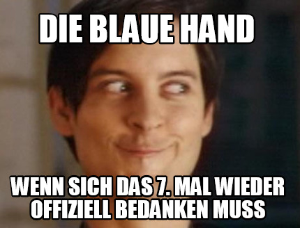 die-blaue-hand-wenn-sich-das-7.-mal-wieder-offiziell-bedanken-muss