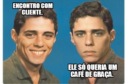 encontro-com-cliente.-ele-s-queria-um-caf-de-graa