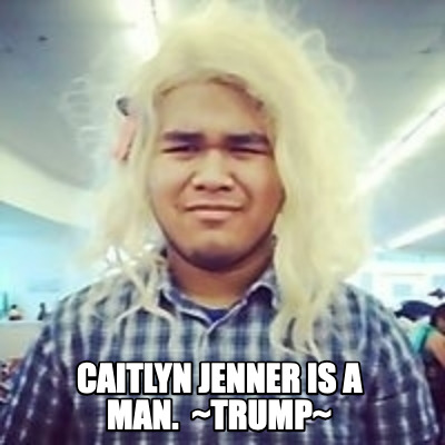 caitlyn-jenner-is-a-man.-trump