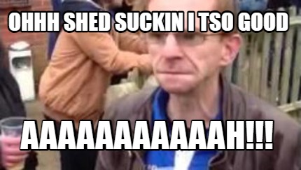 ohhh-shed-suckin-i-tso-good-aaaaaaaaaaah