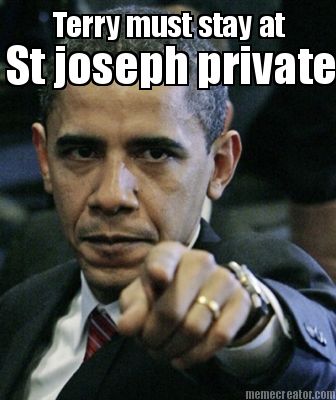 terry-must-stay-at-st-joseph-private