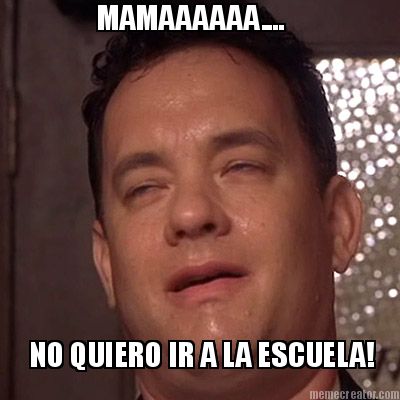 mamaaaaaa....-no-quiero-ir-a-la-escuela